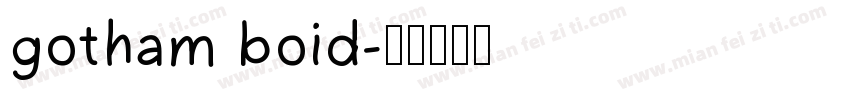 gotham boid字体转换